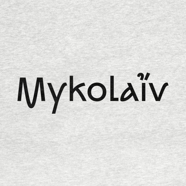 Mykolaiv by Ukrainian Cities